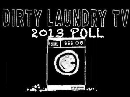 DIRTY LAUNDRY POLL